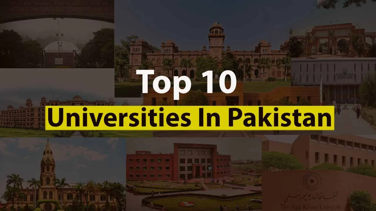 Top 10 Universities In Pakistan