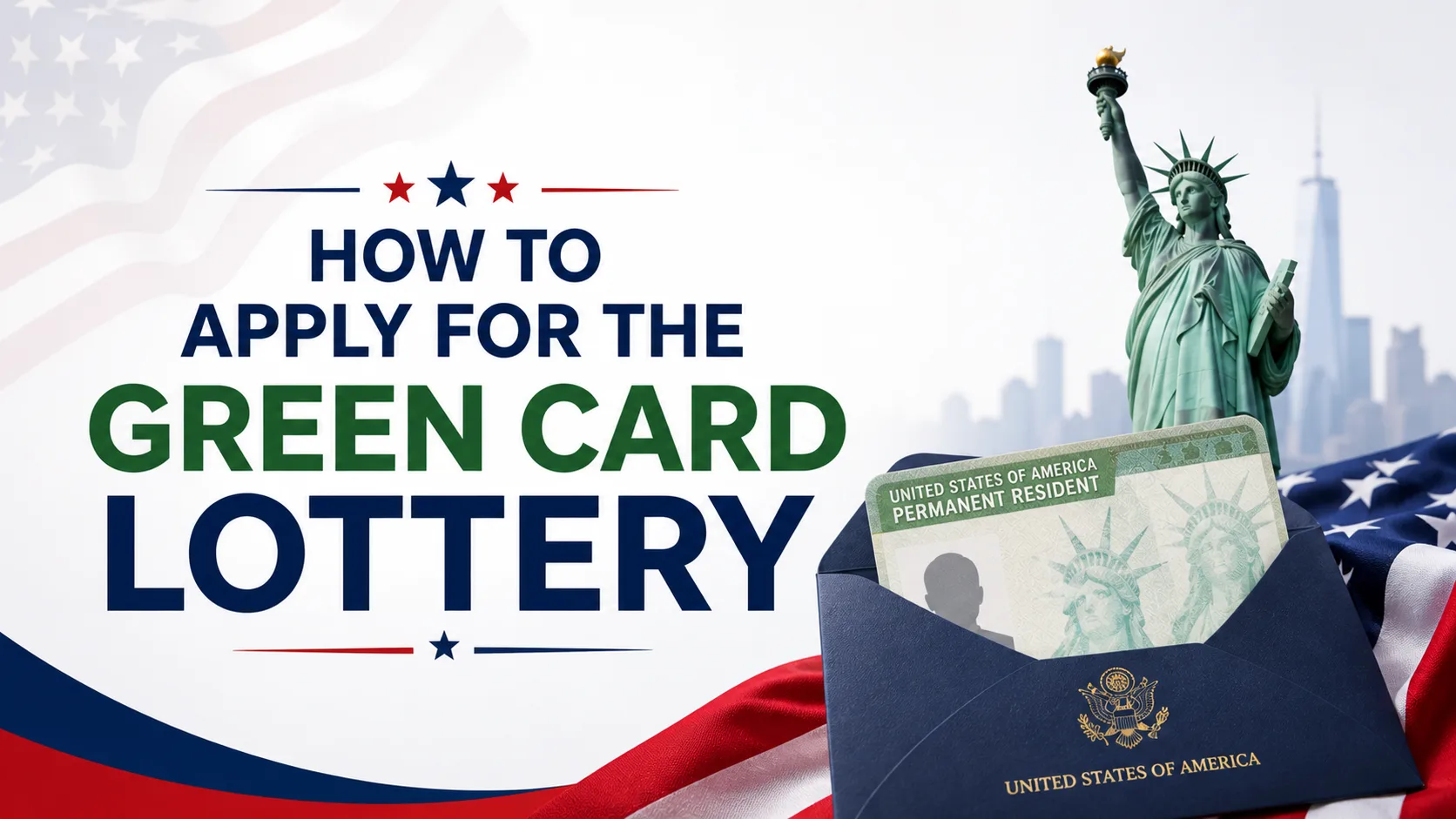 How to apply for the Green Card Lottery