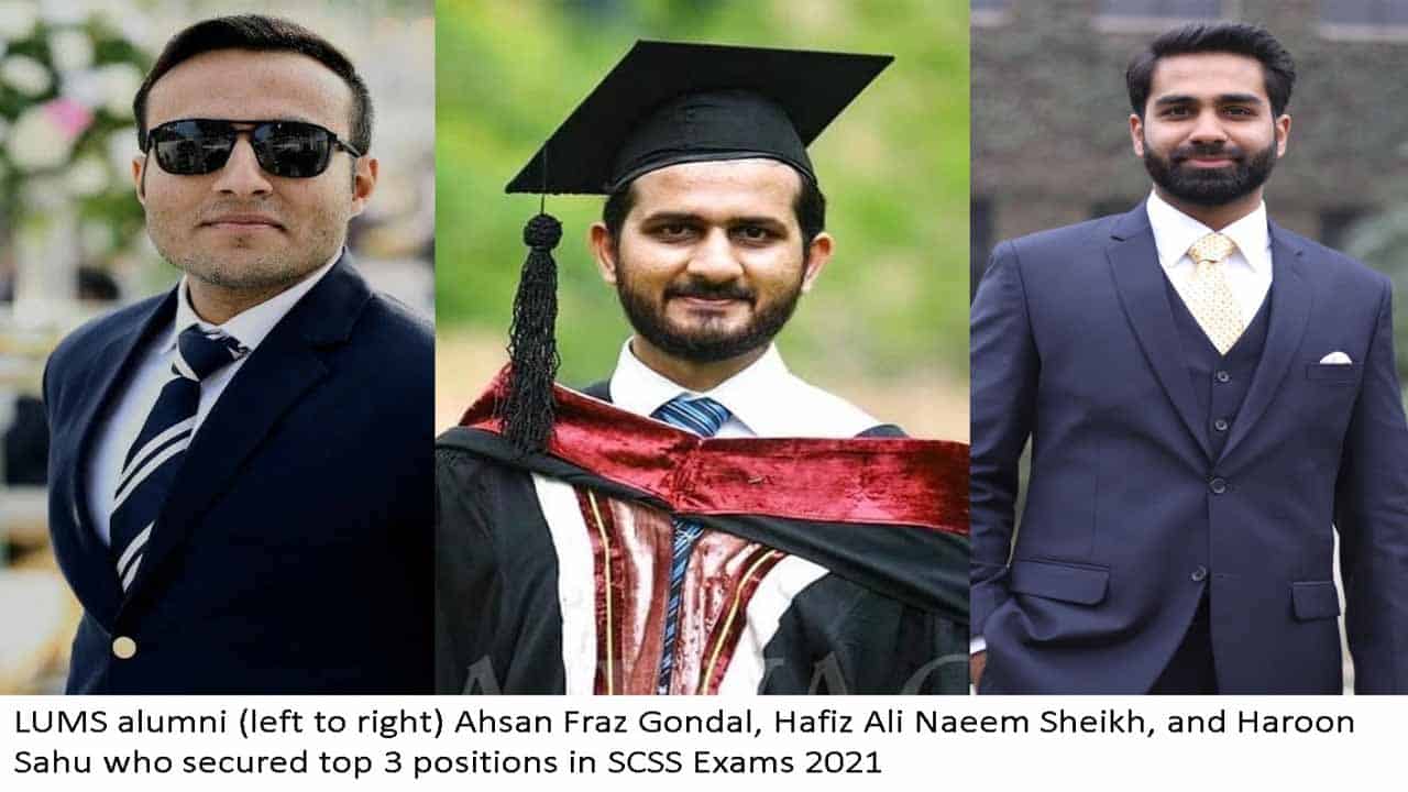 LUMS alumni secure top 3 positions in SCSS Exams 2021