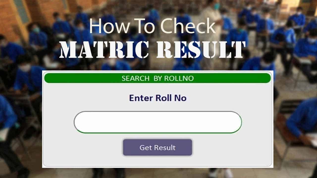 How to Check Matric Result
