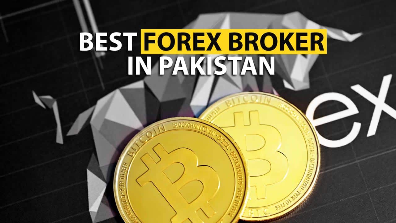 Best Forex Broker in Pakistan