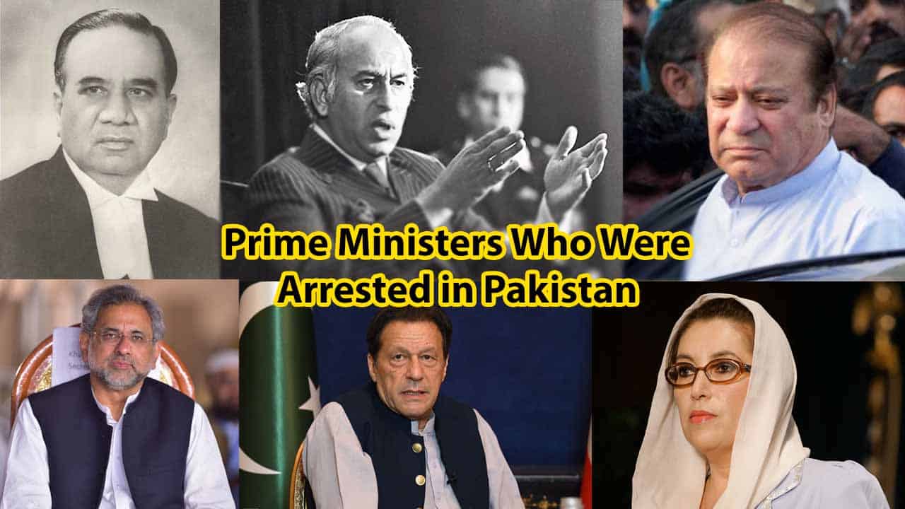 List of Prime Ministers who have been Arrested in Pakistan