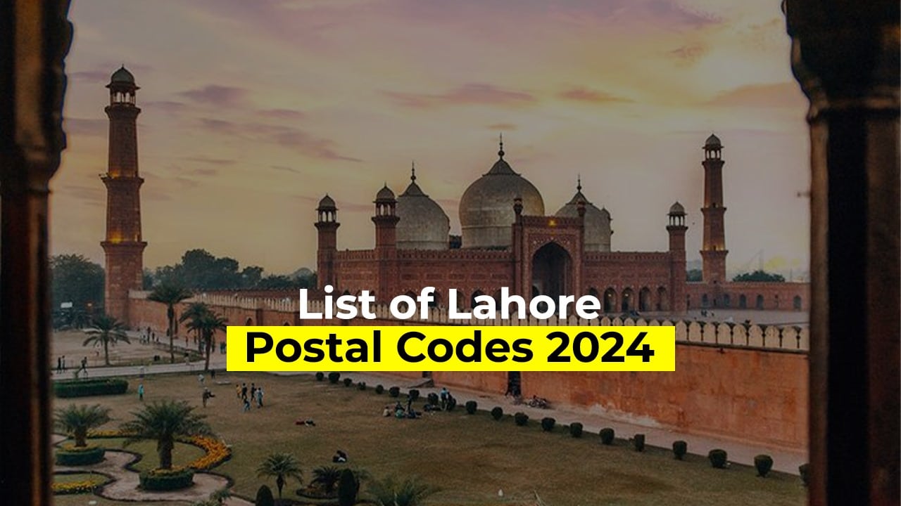 List of Lahore Postal Codes 2024