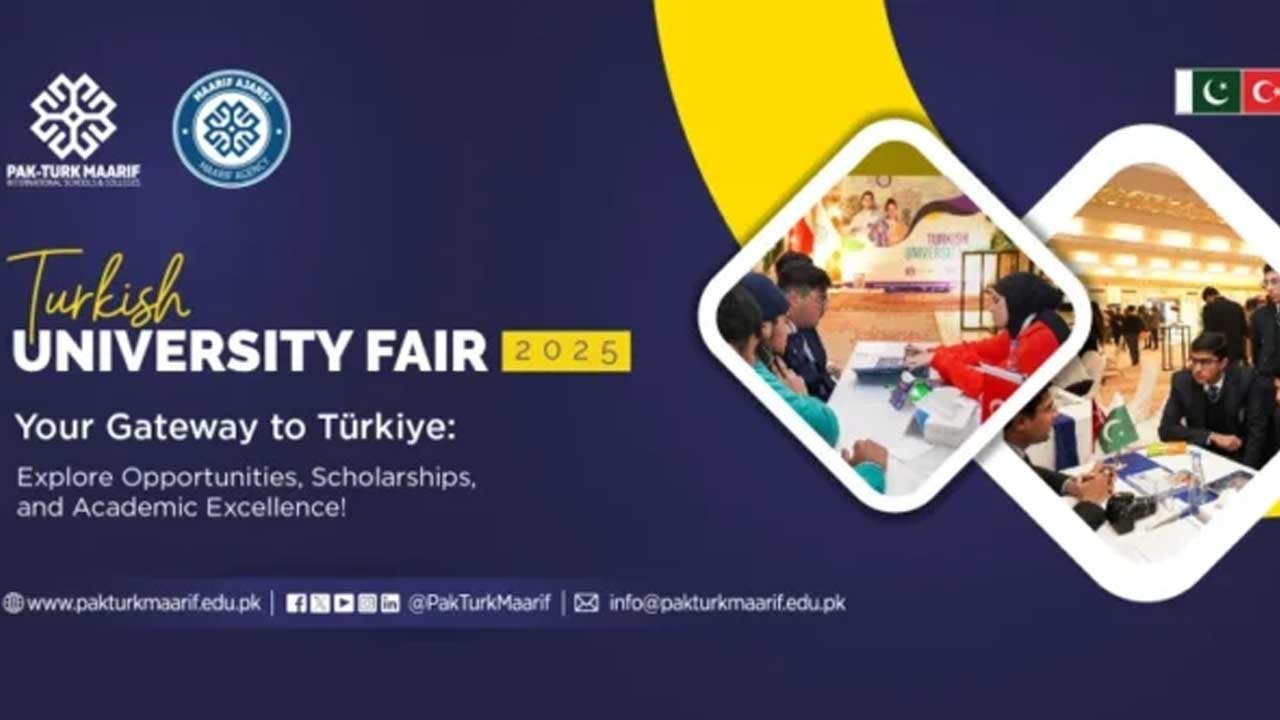 Turkish University Fair 2025 Strengthens Educational Ties Between Pakistan and Türkiye