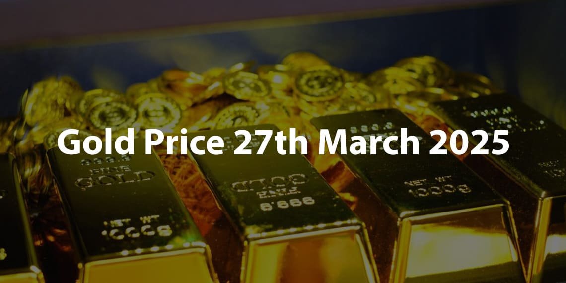 gold price 27th march 2025