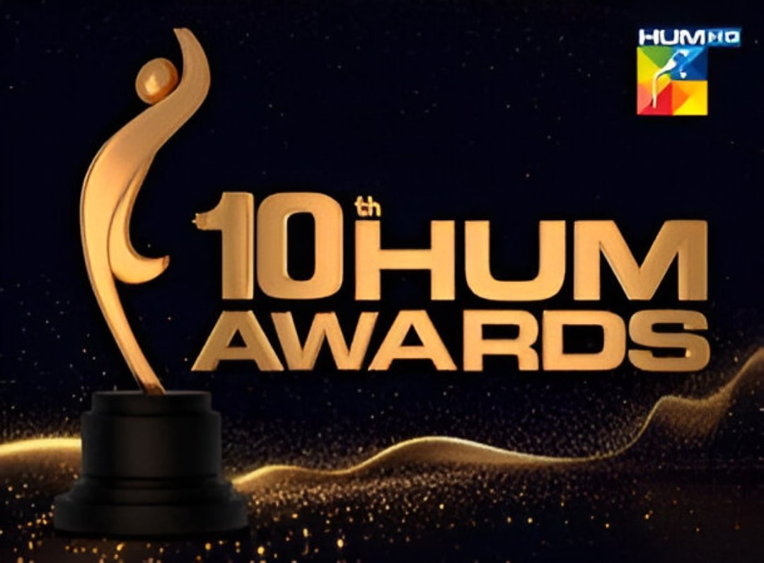 10th hum entertainment awards
