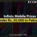 Infinix Mobile Prices Under Rs. 20,000 in Pakistan